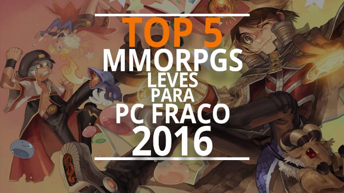 17 MMORPGs Leves Gratuitos para PC Fraco de 2018 