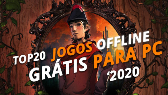 20 Melhores Jogos Offline para PC Fraco (2020) 