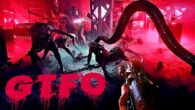 GTFO, jogo multiplayer de terror, recebe sua maior atualização até hoje