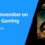 revela os jogos e as recompensas que poderão ser resgatados por meio  da iniciativa Prime Gaming neste mês de novembro ⋆ MMORPGBR